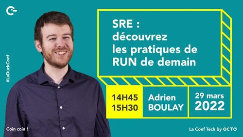 SRE : découvrez les pratiques de RUN de demain 